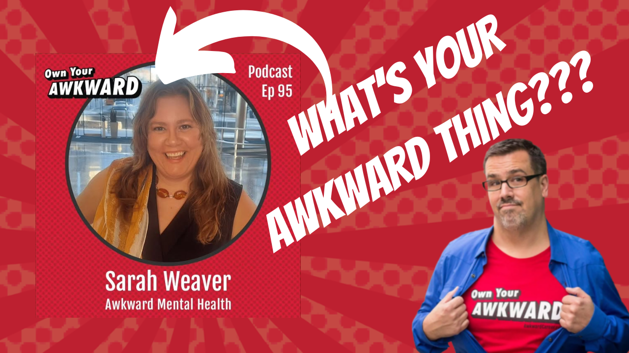 Headshot of podcast guest Sarah Weaver featured on the Own Your Awkward Podcast
