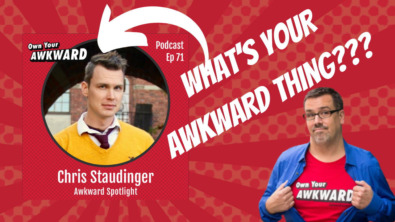 Headshot of podcast guest Captain Chris Staudinger featured on the Own Your Awkward Podcast