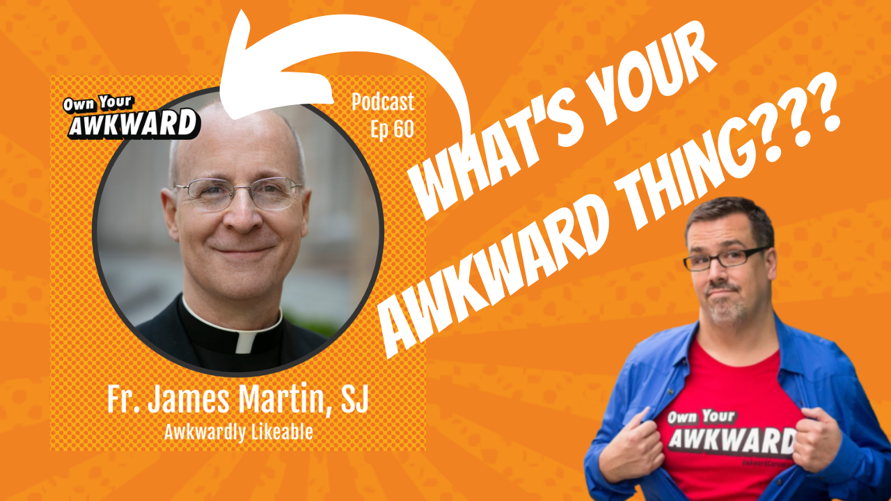 Headshot of podcast guest Fr James Martin featured on the Own Your Awkward Podcast