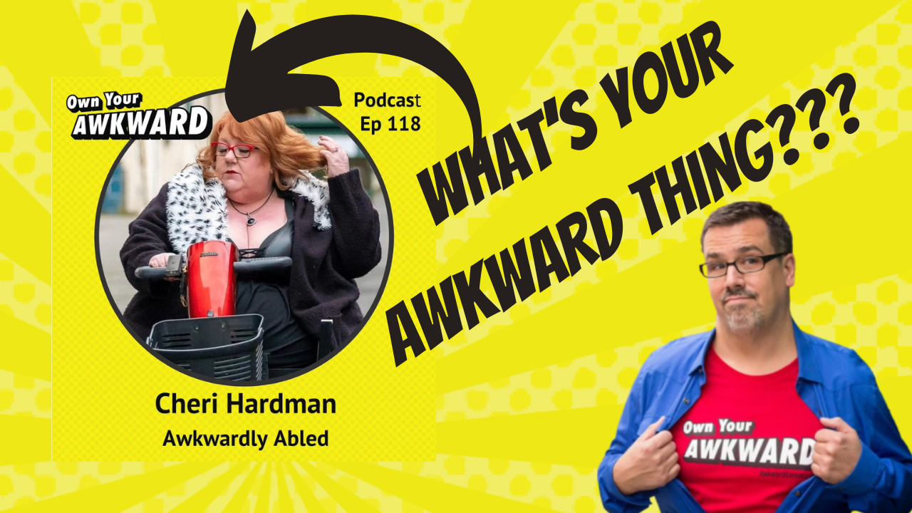 Headshot of podcast guest Cheri Hardman featured on the Own Your Awkward Podcast