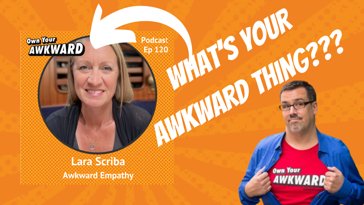Headshot of podcast guest Lara Scriba featured on the Own Your Awkward Podcast