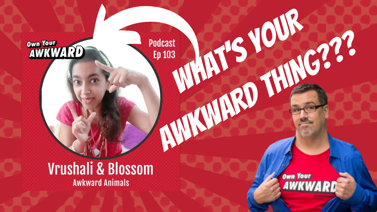 Headshot of podcast guest Vrushali & Blossom featured on the Own Your Awkward Podcast