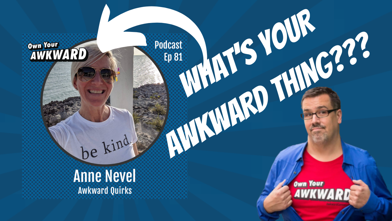Headshot of podcast guest Anne Nevel featured on the Own Your Awkward Podcast