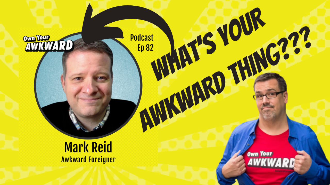 Headshot of podcast guest Mark Reid featured on the Own Your Awkward Podcast