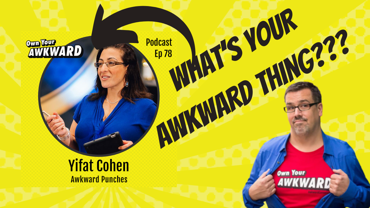 Headshot of podcast guest Yifat Cohen featured on the Own Your Awkward Podcast