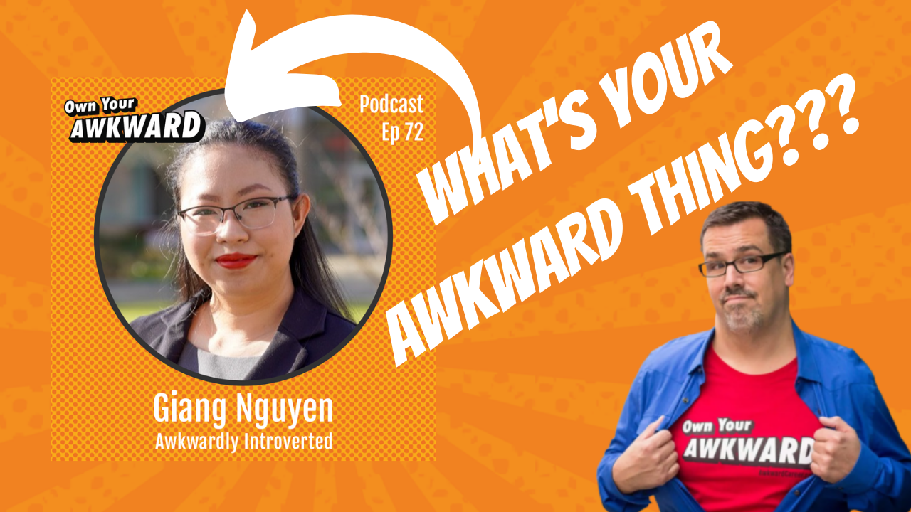 Headshot of podcast guest Giang Nguyen featured on the Own Your Awkward Podcast