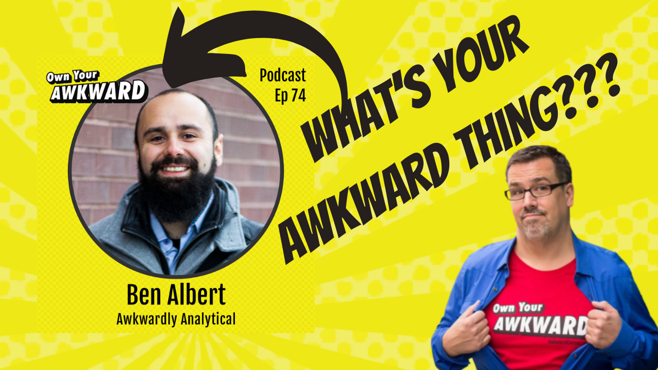 Headshot of podcast guest Ben Albert featured on the Own Your Awkward Podcast